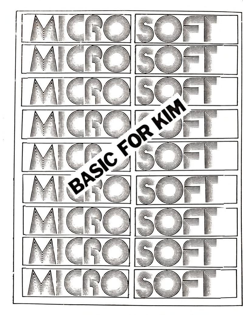 Figure 4 — The manual for Microsoft BASIC for the KIM-1, one of the first languages sold for the board. A KIM-1 with added memory and a terminal could run BASIC programs; on a bare board with six LEDs, progra…