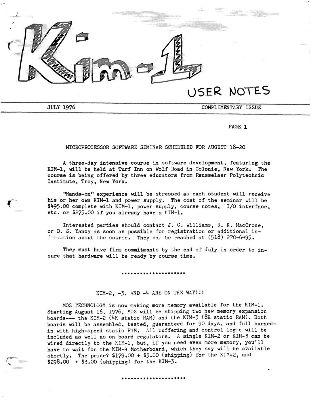 Figure 2 — The first page of KIM-1 User Notes, "July 1976, complimentary issue", printed and mailed by MOS Technology to every KIM-1 buyer. The lead item announces a KIM-1 software seminar at Rensselaer Polyt…
